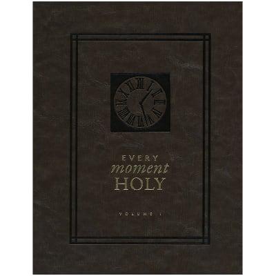 Every Moment Holy, Volume 1